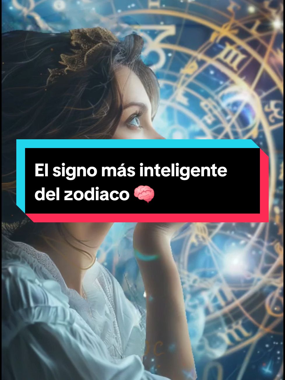 El signo más inteligente del zodiaco 🧠 #fy #signos #zodiaco #universoastral1 