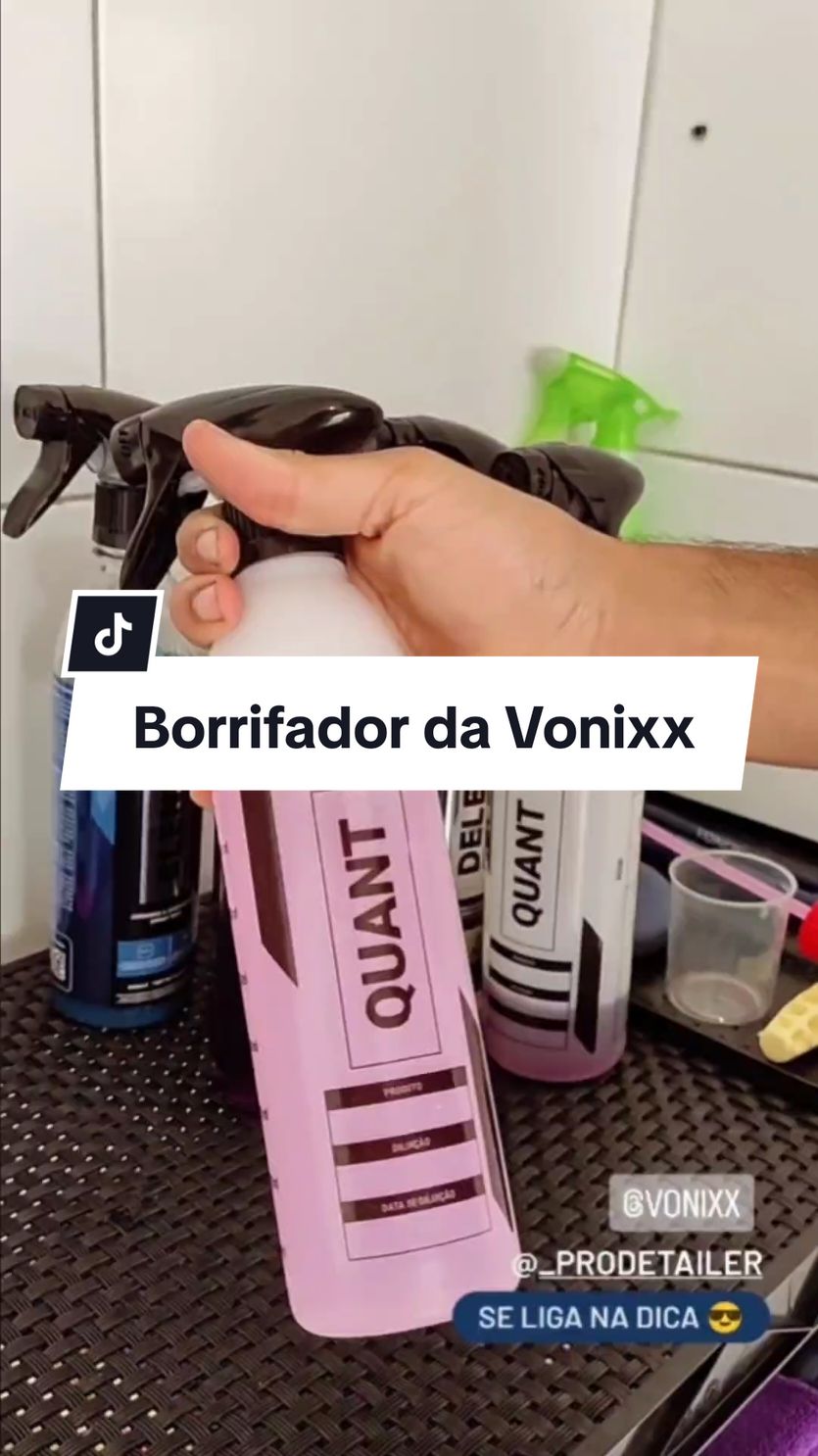 Olha esse borrifador da vonixx que prático. . . . #detailer #produtos #esteticaautomotiva #vonixx 