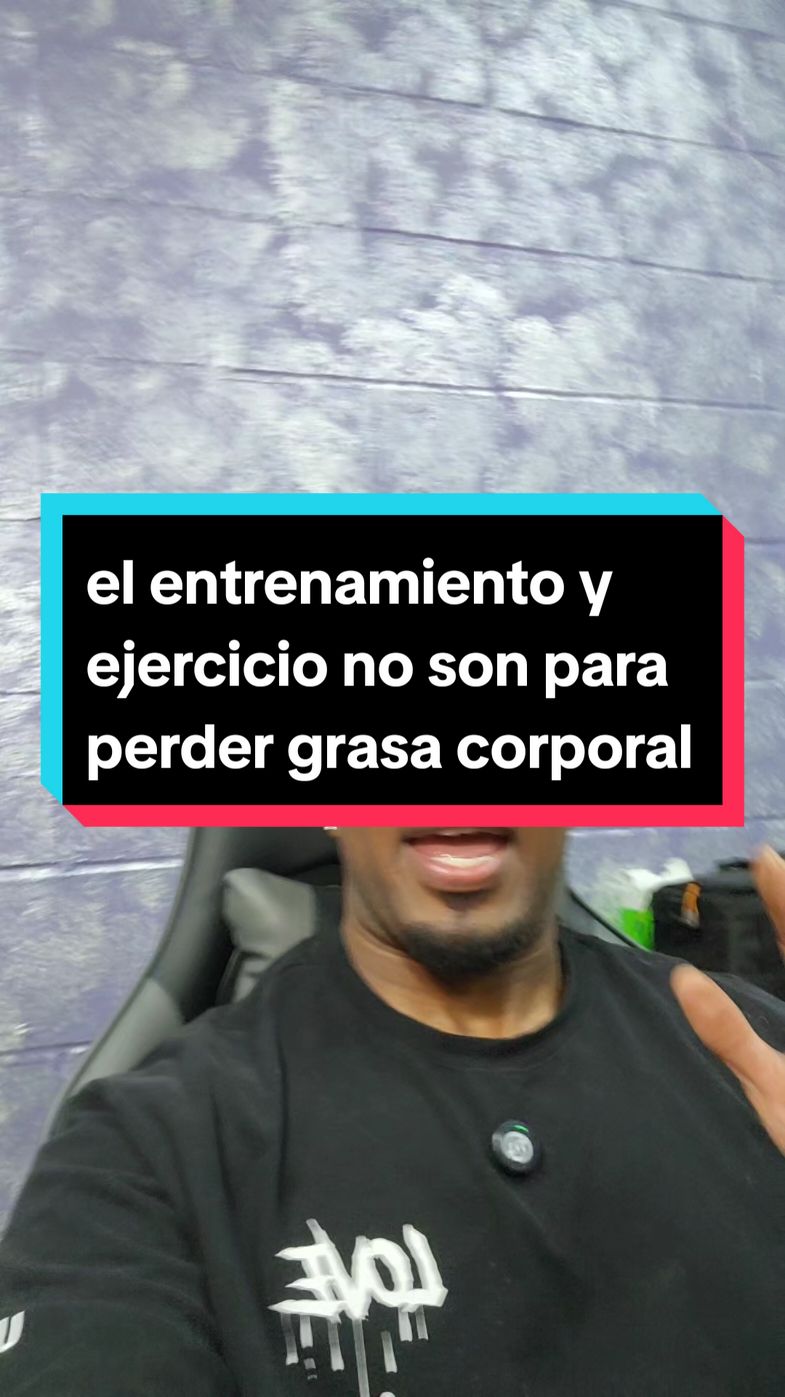 el entrenamiento y el ejercicio no son para perder grasa corporal #grasacorporal  #entrenamiento  #nutricion 