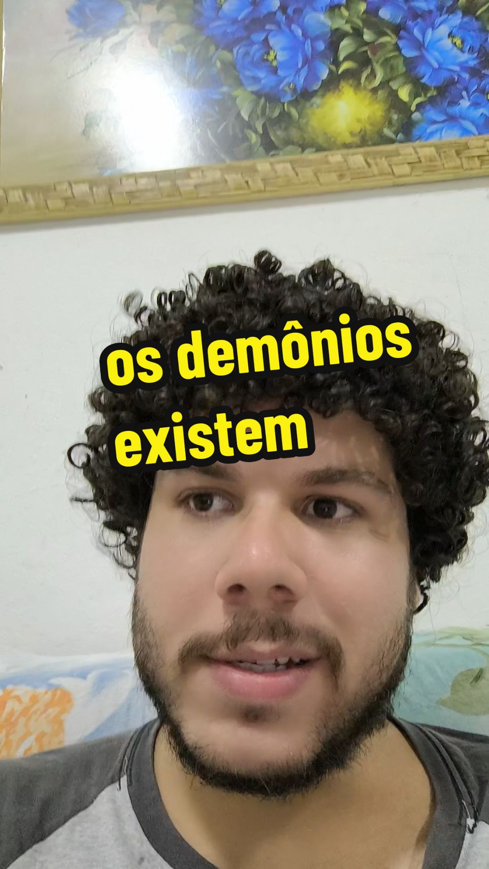 os demônios existem..