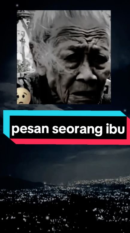 # fyp # pesan ibu yang bikin nangis