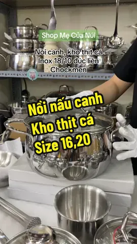 Mã nồi quốc dân vừa đẹp vừa bền dùng được mọi loại bếp các chị em mình ạ #shopmecuanui #shopmecuanui1 #tiktokshop #xuhuong #nồiinox #nồicanh #chockmen 