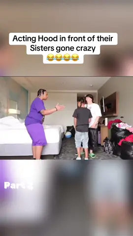 Acting Hood in front of their Sisters gone crazy #fyp #fypage #foryou #hood #sisters #funnyvideos #viral #funny #fypシ゚viral #trending #fypシ #blowthisup #foryoupage #fy #fyppppppppppppppppppppppp 