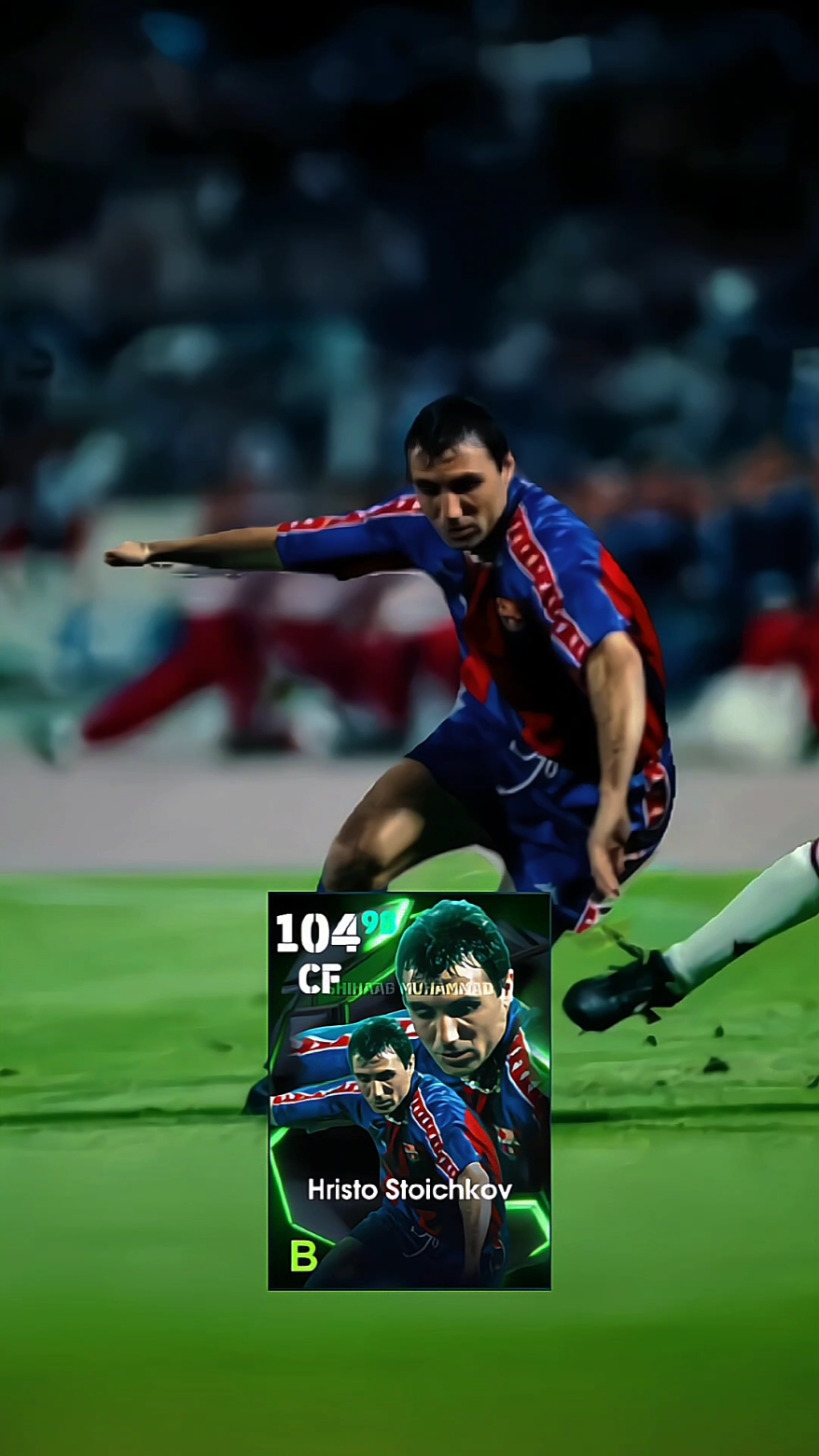 #hristostoichkov #stoichkov #efootball #efootball2025 #efootball2025mobile #efootballmobile #pesmobile #epiccard #barcelona #fcbarcelona #fyppp #fypシ゚viral🖤tiktok 