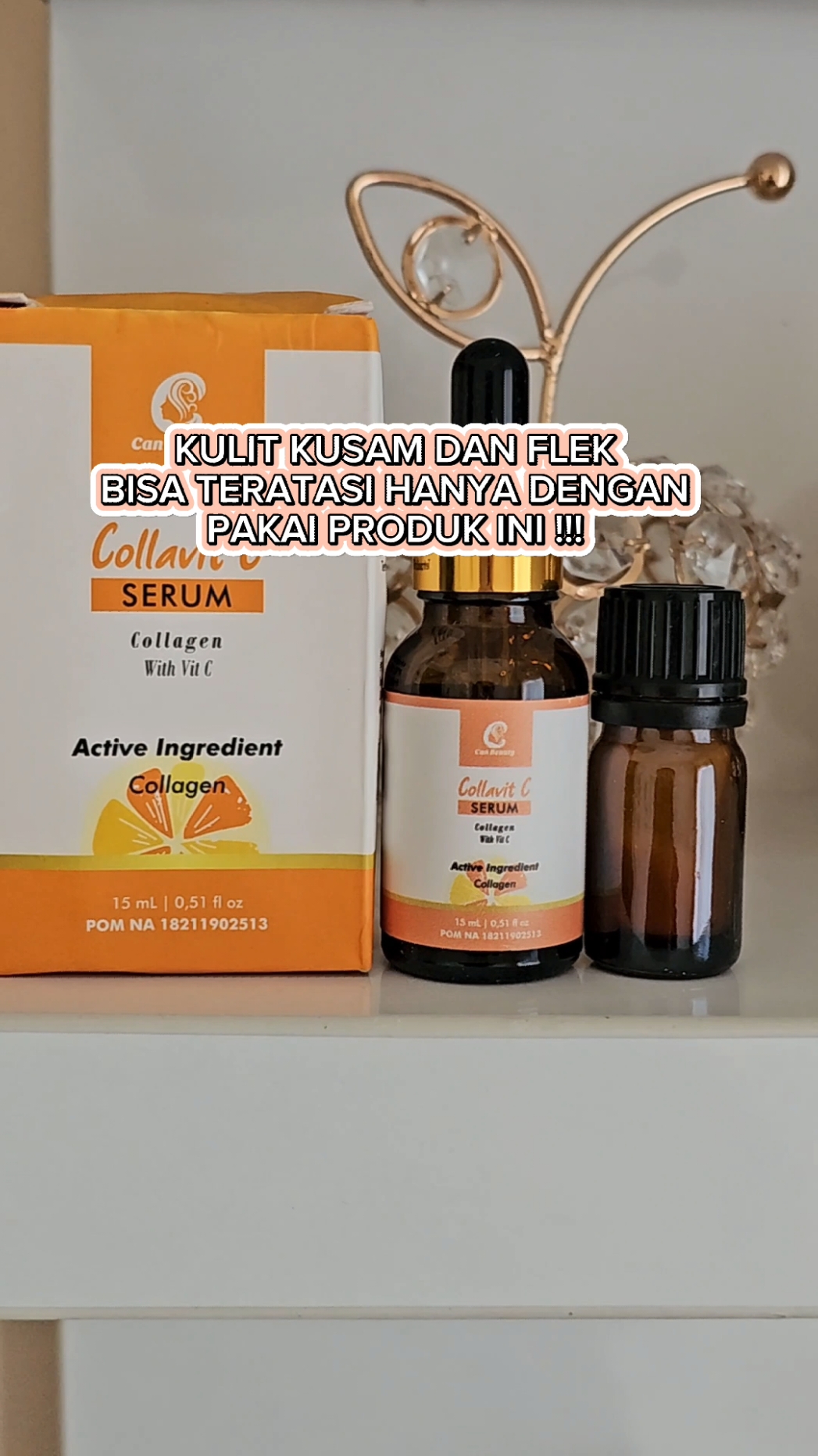 Berantas keluhan kusam dan flek dengan rutin menggunakan serum collavit c can beauty 🫶 #canbeauty #canbeautyoffical #serumcollavitccanbeauty #vitc #serum 