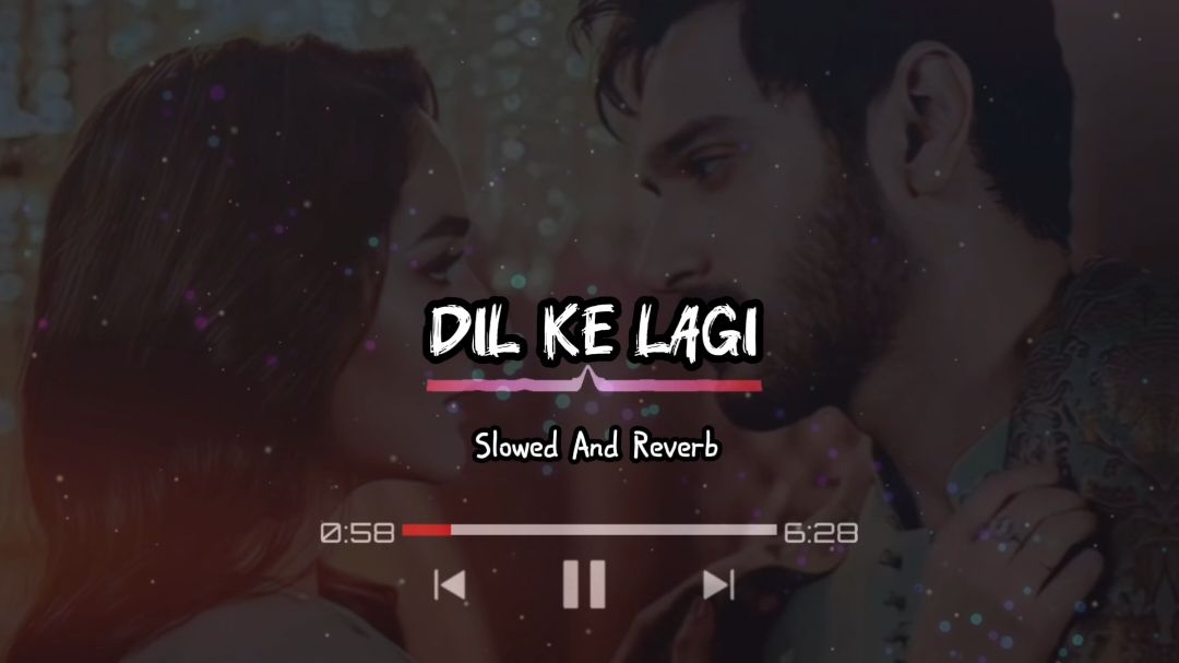 DIL Lagi Dil Ke Lagi (slowed+Reverb)#dillagi #bollywoodsong #urdusong  #slowedandreverb #comeontrend #tiktokviraltrending #besttimetopostontiktok #100kviewsontiktok #sadsong #sadstatus #romanticsong #pakistan #treanding #song #xyzbcaa #tiktokpakistan #musiclover #hyderxslowed #brokenheart #UK #itly🇮🇹 #allworld 