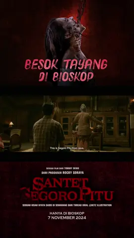 Keluarga Sucipto terus menerus mendapatkan serangan santet mematikan akibat persaingan dagang. Mulai besok kalian akan melihat bagaimana usaha Keluarga Sucipto untuk menghilangkan serangan Santet Segoro Pitu yang terampuh dari tanah jawa ini yang akan tayang serentak di bioskop. #SantetSegoroPitu #FilmSantetSegoroPitu #HitmakerStudios #Tiktoktainment
