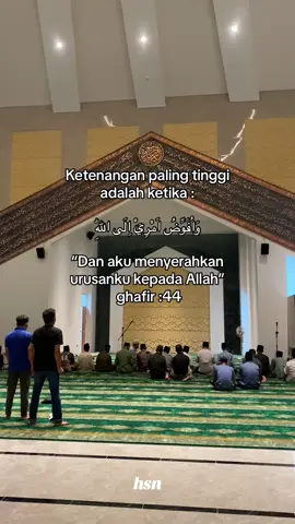 Ketenangan paling tinggi adalah ketika : وَاُفَوِّضُ اَمْرِيْٓ اِلَى اللّٰهِ “Dan aku menyerahkan urusanku kepada Allah”  ghafir :44 #foryou #alquran #katakataalquran #ayatalquran 