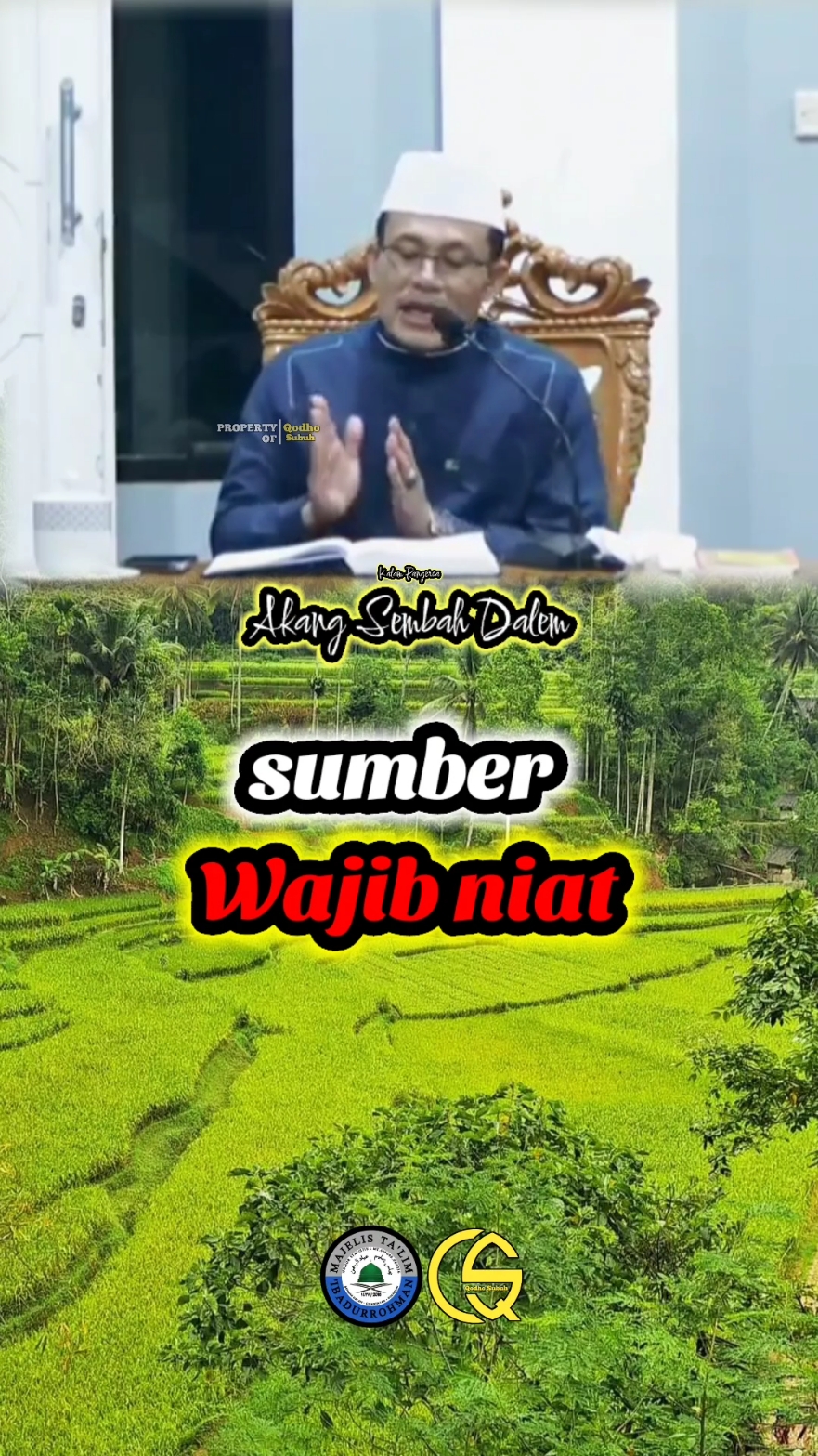 𝐰𝐚𝐣𝐢𝐛 𝐧𝐚 𝐧𝐢𝐚𝐭 #akangsembahdalem #akangcantayan #kajianislam #dakwah #fypシ゚viral 