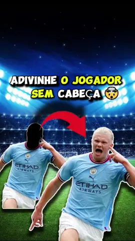 Adivinhe o jogador sem a cabeça!! 🤯🤯🤯 #quiz #futebol #curiosidades 