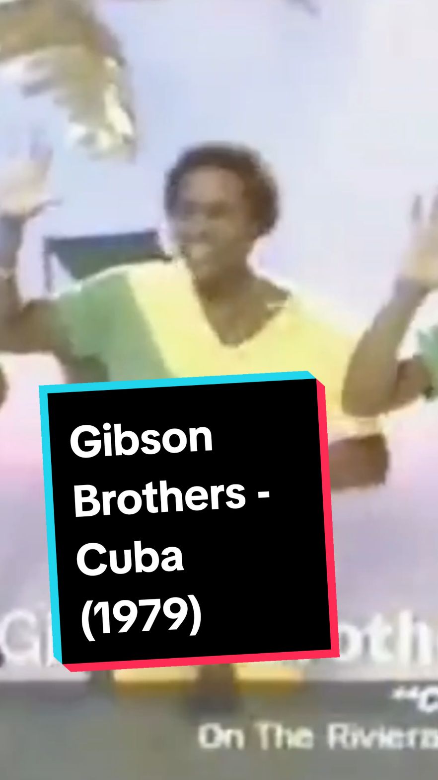 Gibson Brothers - Cuba (1979) #thesoundsof33 #tiktokmusic 