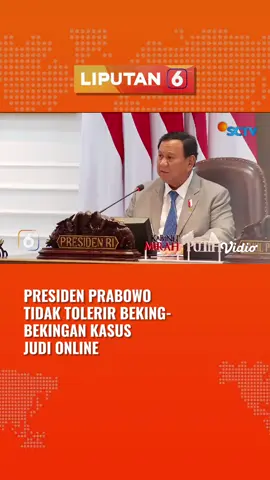 Presiden Prabowo tegaskan, tidak ada beking-bekingan dalam kasus judi online. Supaya semua jera.  Follow @Liputan6SCTV untuk dapatkan berita lainnya!  #Liputan6 #SCTVNews #Berita #Judol #Prabowo 