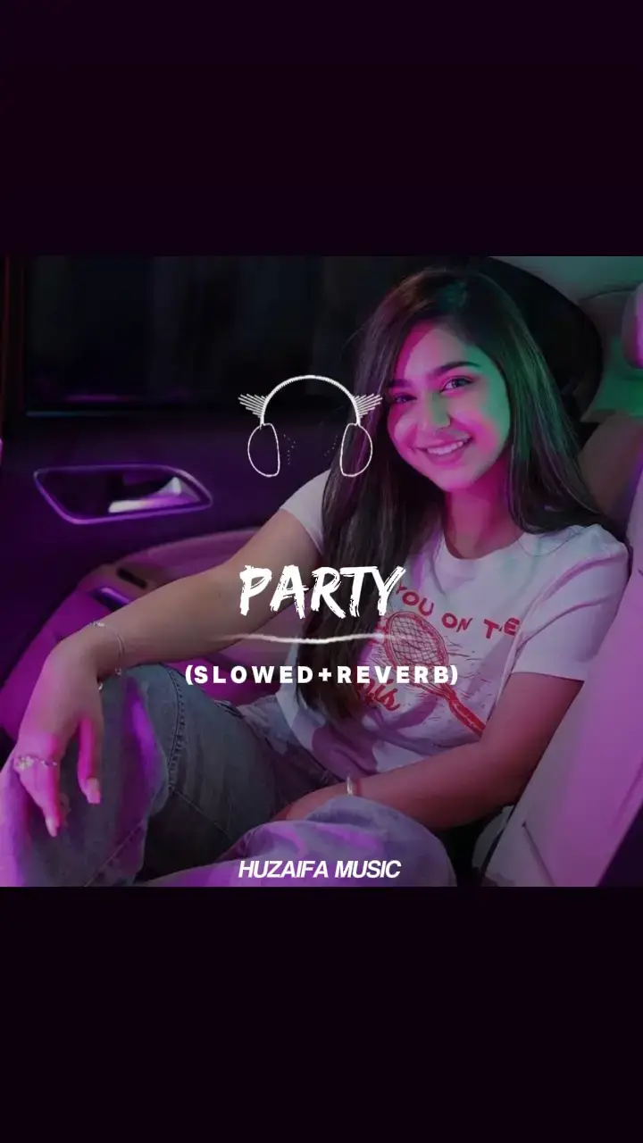 Party Full Song  (Slowed+Reverb)🔥🎧 #slowedandreverb #foryou #foryoupage #fyp #goviral #song #unfreezemyacount #100k #viralvideo #growmyaccount #punjabisong #malikwrites02🦅 #ملک_حزیفہ_منڈی_آلا 