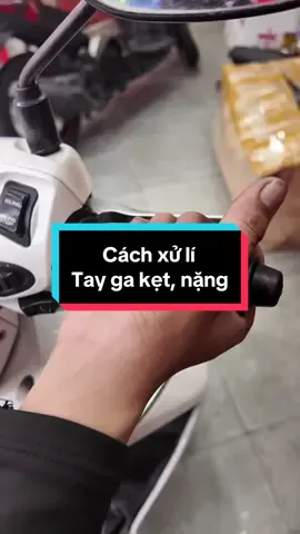 💥💥 Tay ga nặng, bị kẹt nguyên nhân và cách xử lí 👈 #baoduong #suaxemay #tiemsuaxe #suaxequan10 #suaxeq5 #taygahoanggia #tayganang 