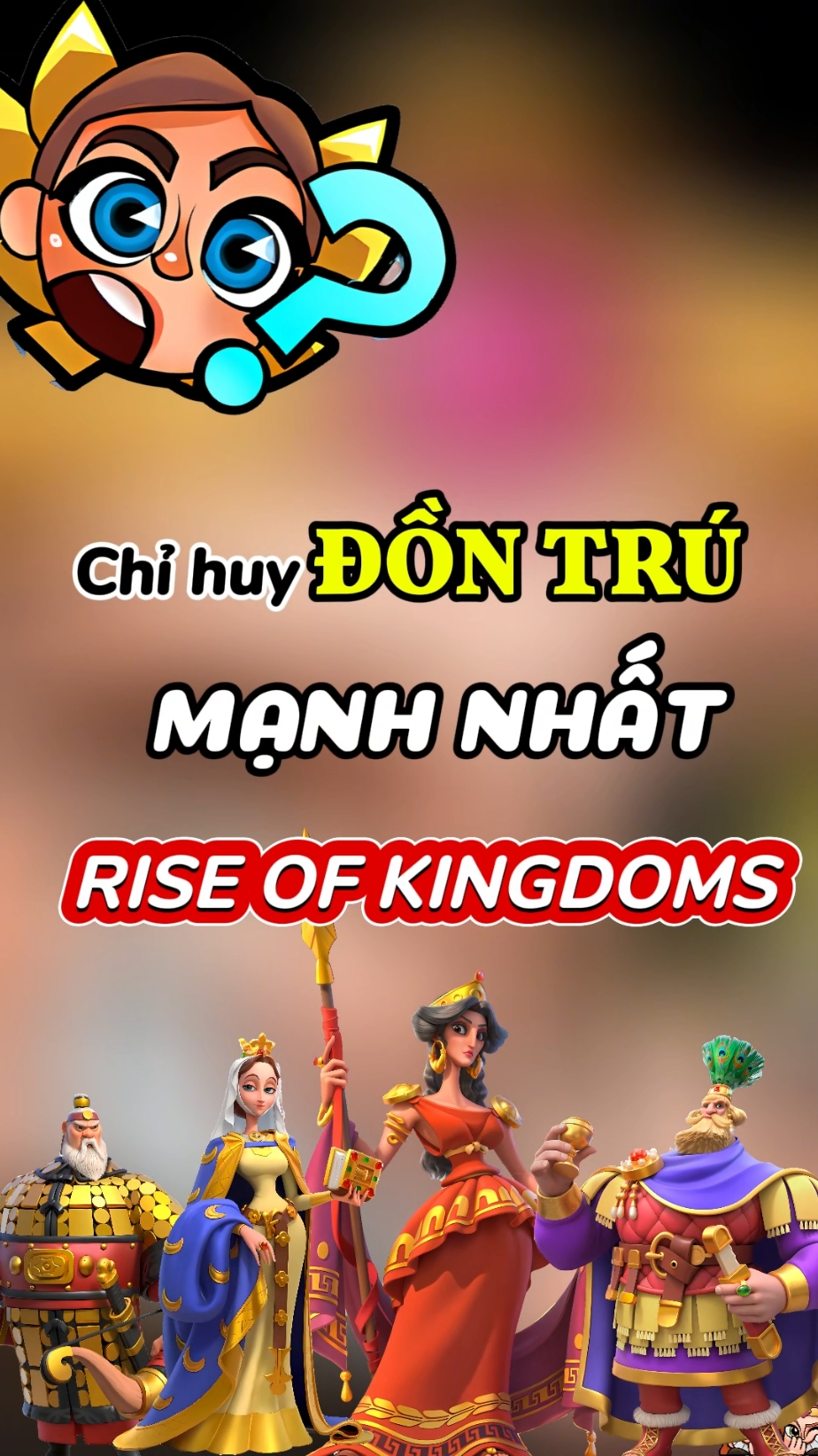 Chỉ huy đồn trú mạnh nhấ.t trong @Rise of Kingdoms Official  #RoKSkins #riseofkingdoms #GPY 