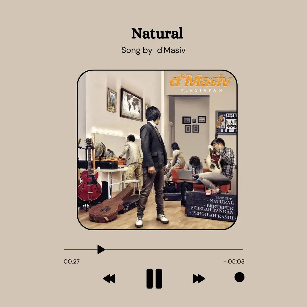 Natural by dMasiv #musik #lagu #lirik #songtrail25 #natural #dmasiv 