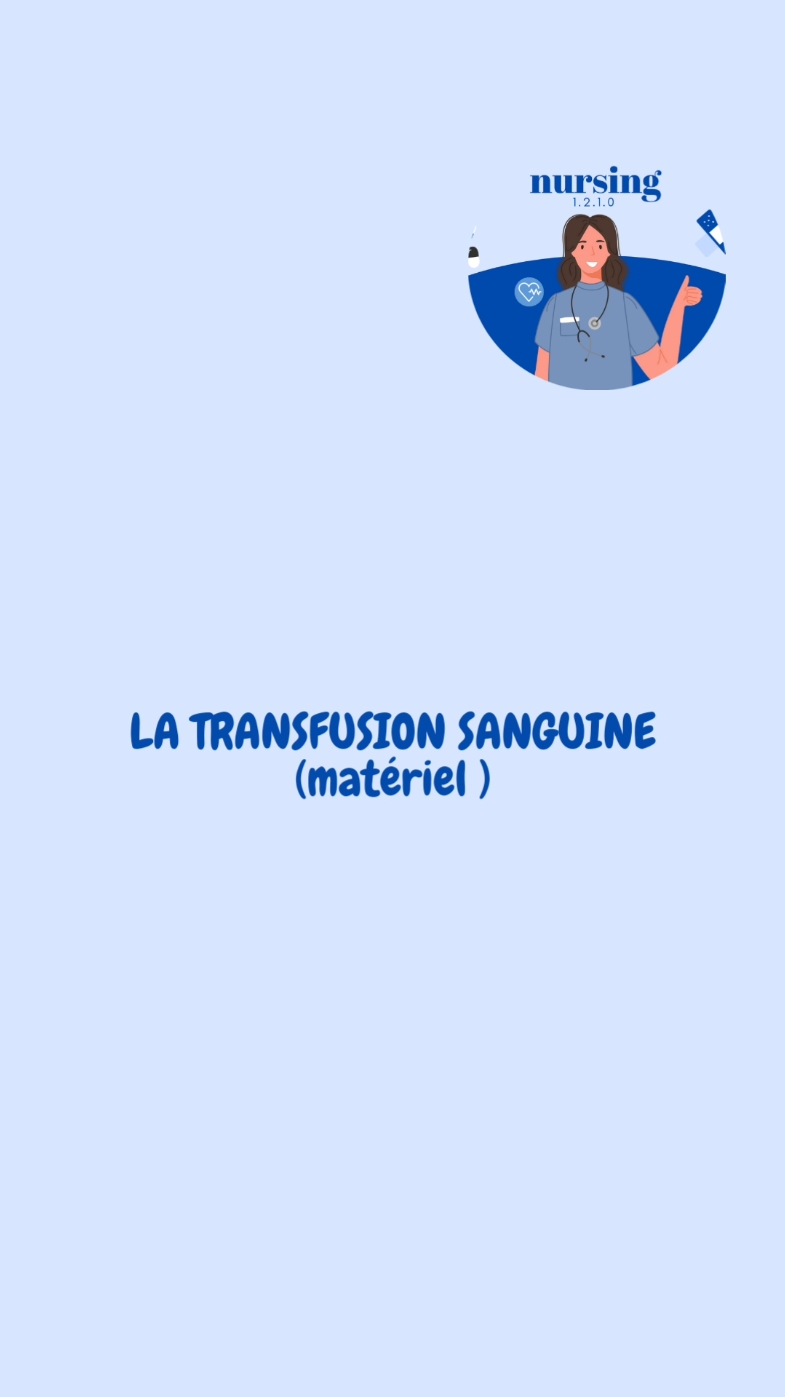 transfusion sanguine  #nurselife #nursestudent #nursesoftiktok #francetiktok🇫🇷 #viral #fyp #nurses #nursing #explore #fouryou #france #tiktokfrance 