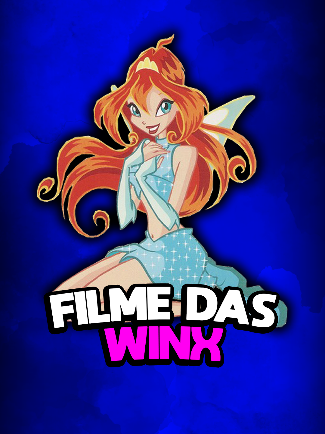 O Clube das Winx - O Segredo do Reino Perdido; #filme #pipzera