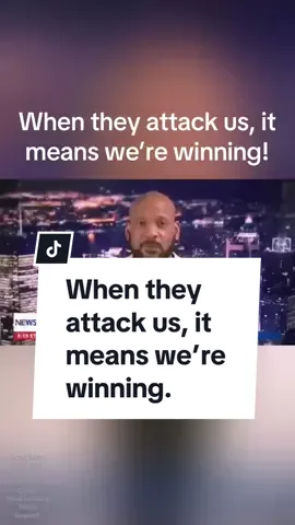 “When you resort to attacking the messenger and not the message, you have lost the debate
