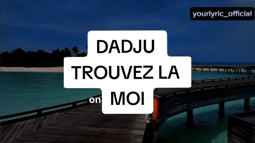 DADJU trouvez la moi #abonnés✅  #dadju #france #lyric #parole #son #voice #fyp #trendingvideo 