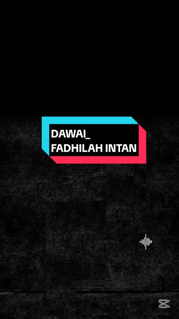 DAWAI_FADHILAH INTAN ✅✅ #fullsong #songlyrics #foryoupageofficial #dawai #dawaifadhilahintan #fypシ #fypviralシ 