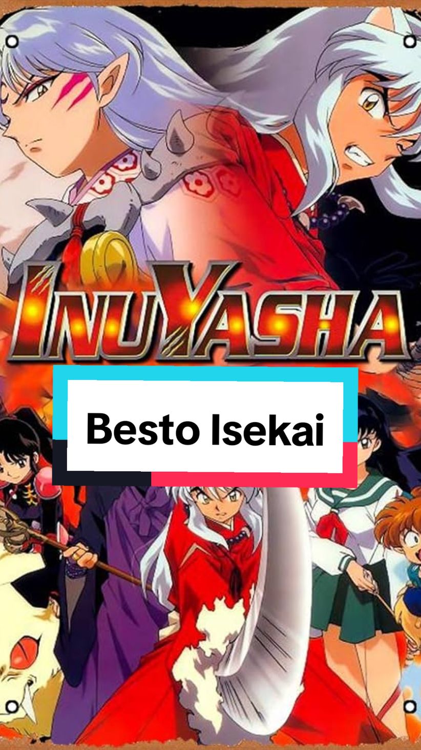 Una Joya, y el mejor Isekai qué he visto.  #CapCut #anime #animeedit #otaku #inuyasha #aome 