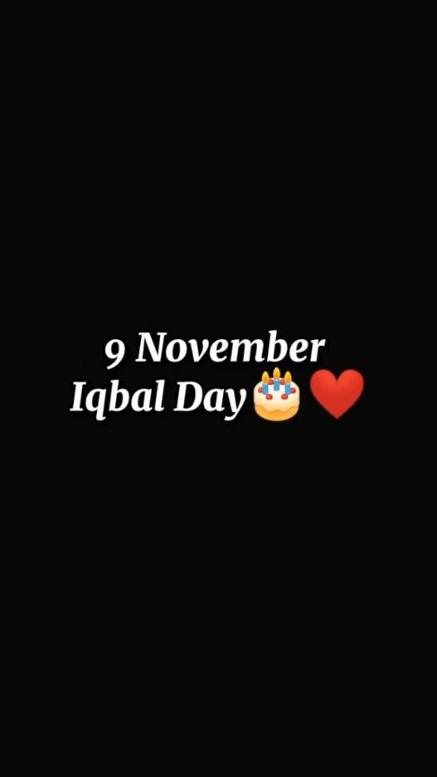 9 November Iqbal Day🎂❤️#9november #iqbalday #blackscreenstatus #eman_typist77 