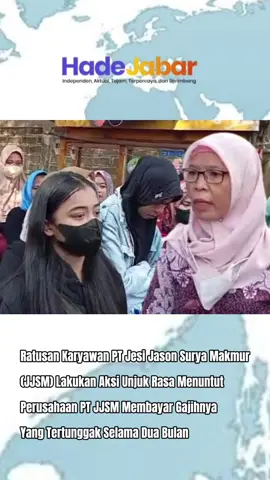 PT Jesi Jason Surya Makmur (JJSM) Diduga Lalai Dalam Memberikan Gaji Kepada Ratusan Karyawannya.  Ratusan Karyawan PT Jesi Jason Surya Makmur (JJSM) Yang Berdomisili Didesa Wantilan Kecamatan Cipeundeuy Subang Lakukan Aksi Unjuk Rasa Menuntut Haknya (Gajih) Dibayarkan Sepenuhnya.  Ratusan Karyawan PT Jesi Jason Surya Makmur Sudah Dua Bulan Tidak Menerima Gaji Dari Perusahaan Yang Memproduksi Benang.  Dalam Aksinya Ratusan Karyawan PT Jesi Jason Surya Makmur Tidak Mau Gajihnya Selama Dua Dibayarkan Secara Bertahap.  Karyawan Tidak Mau Tahu Dan Tidak Mau Terlibat Dalam Ranah Management, Karena Mereka Hanya Sebagai Karyawan.  Pemerintah Daerah Kabupaten Subang Dalam Hal Ini Kadisnakertrans Harus Segera Selamatkan Ratusan Karyawan Dari Pengupahan. #fyppppppppppppppppppppppp 