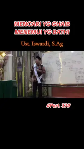 MENCARI YG GHAIB MENEMUI YG BATHIN #iswardi #tauhidrabbani #ilmumakrifatullah #