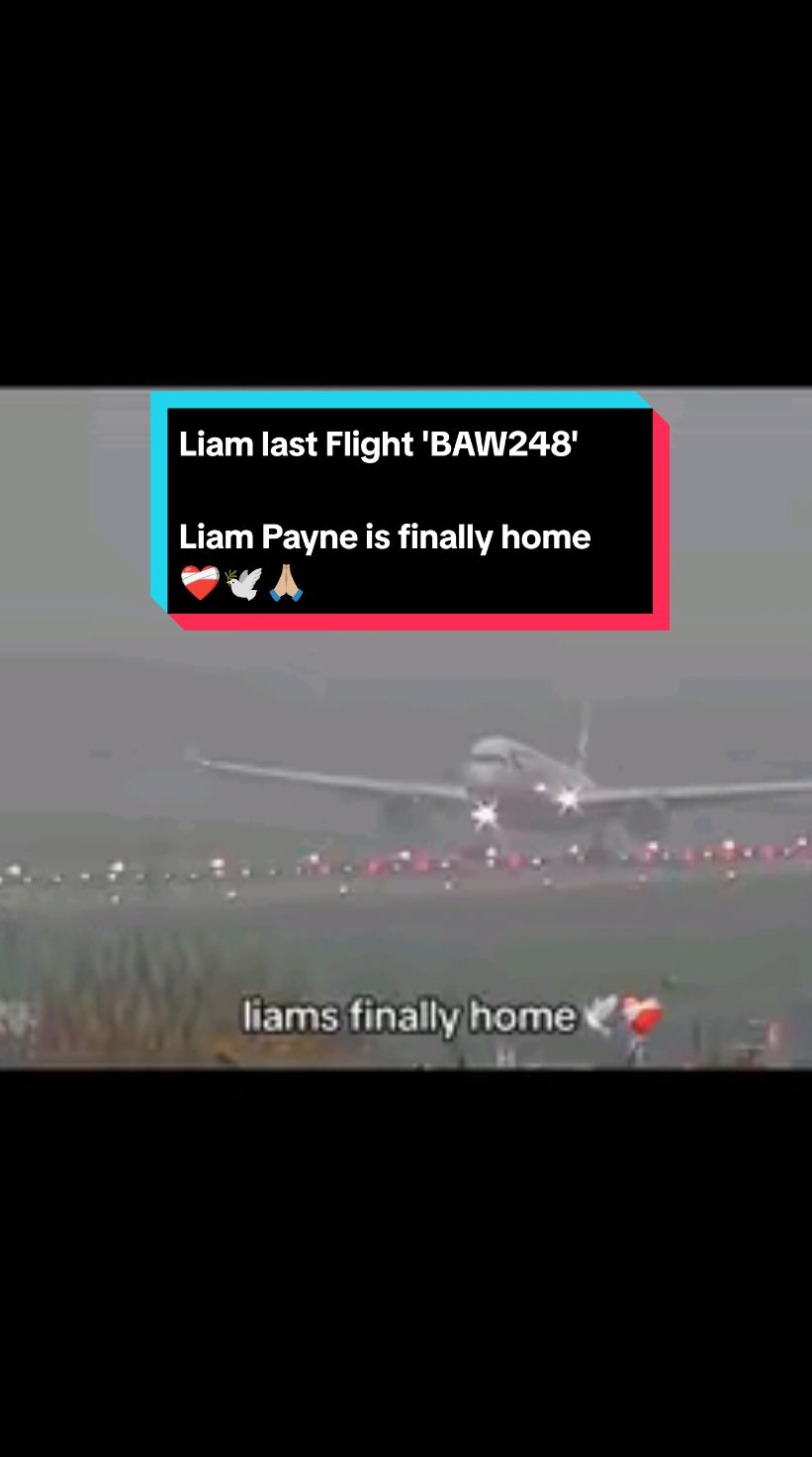 Liam Payne is finally home 🙏🏼🕊️❤️‍🩹 #liampayne #onedirection #fyp #foryou #news #singer #dayli #lastflight #baw248 #emotions #unightedkingdom #buenosaires 