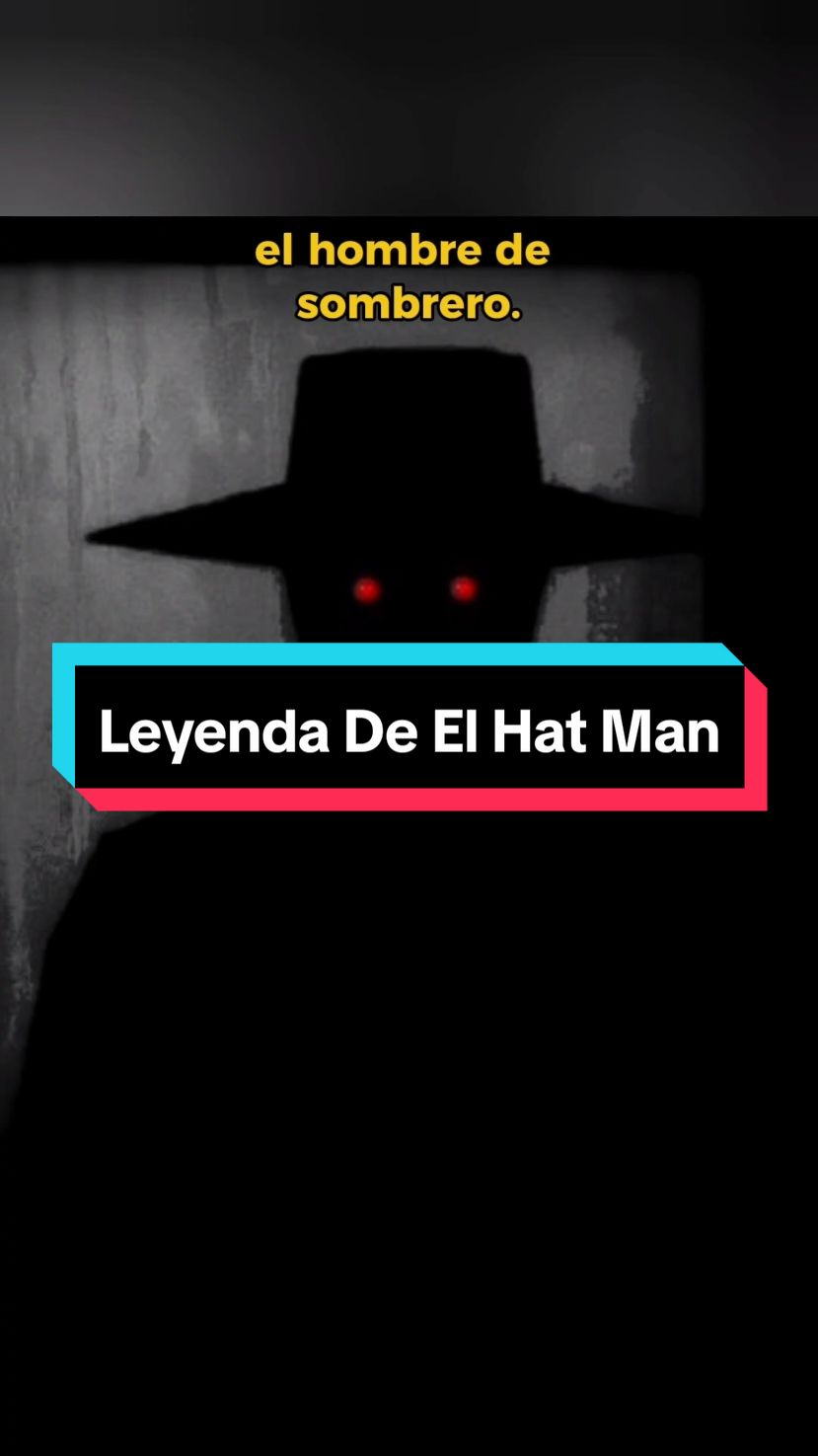 Hat Man: El Hombre Sombrero Sombra. #creepypasta  #leyendasurbanas  #hatman  #hombresombra  #terror  #perturbador  #teoria  #curiosidades  #informacion  #ElDarknessV 