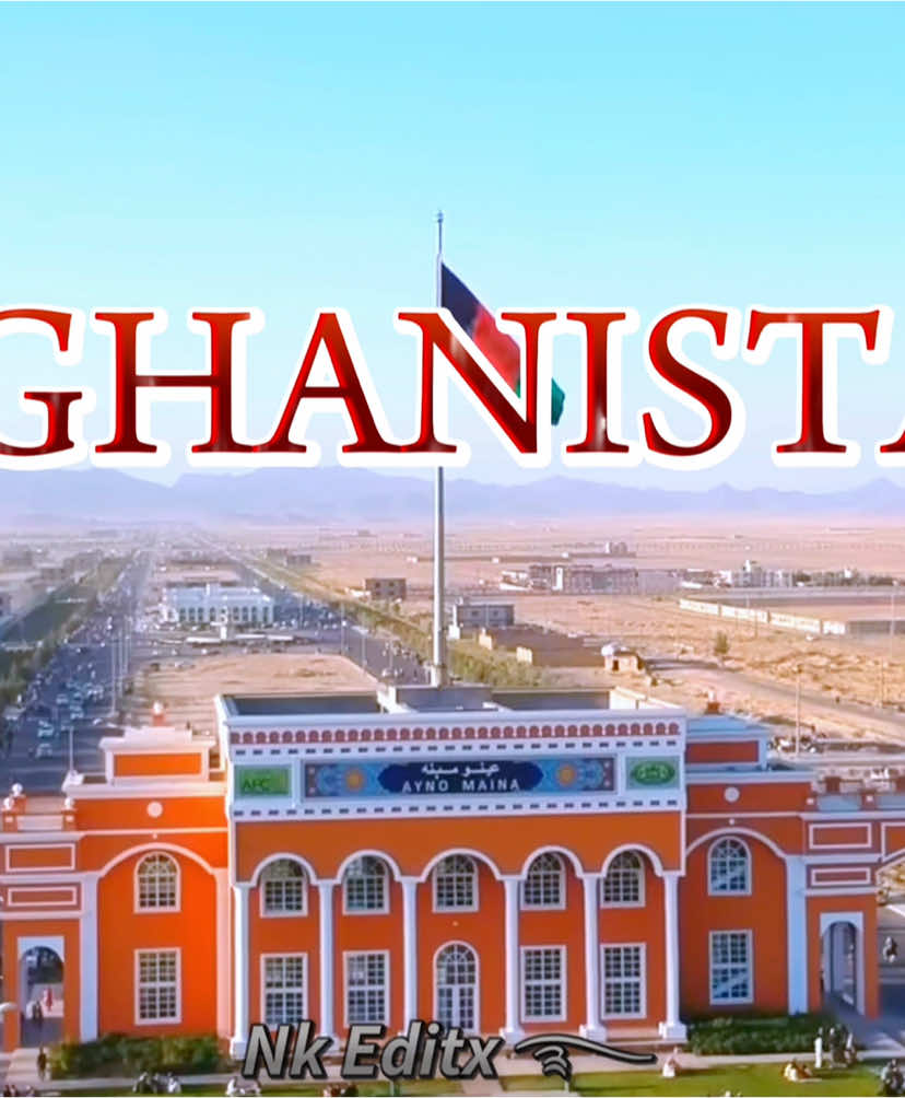 Afghanistan 🇦🇫🇦🇫🇦🇫 𝑽𝒊𝒆𝒘…🍁#CapCut #100k #foryou #nk_editx #foryoupage #fyp #viral 