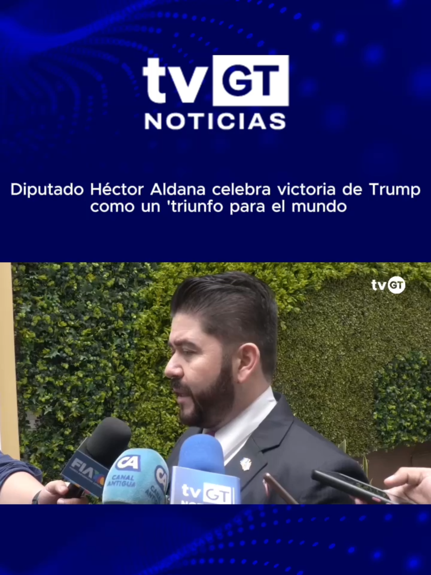 Diputado Héctor Aldana celebra victoria de Trump como un 'triunfo para el mundo. #ParatiGT #Guatemala #viraltiktok #tvGT