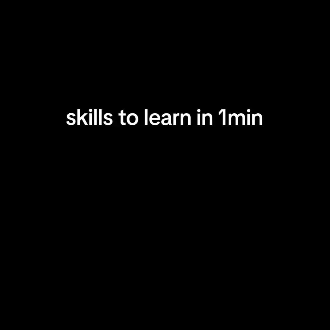 you need only 1min to learn this skills