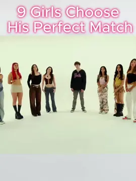 9 Girls Choose His Perfect Match   #fyp #guys #toxic #foryour #girls #boy #dates