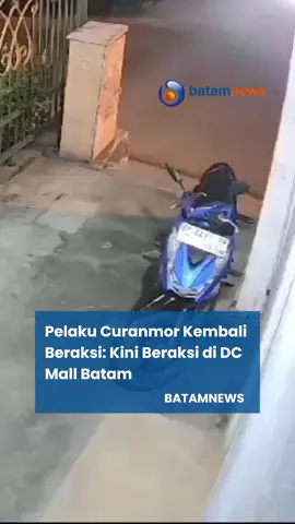 Pelaku curanmor kembali beraksi, tak tanggung-tangung kini pelaku beraksi di DC Mall Batam. Motor Honda Beat biru putih dengan nomor polisi BP 2429 raib dibawa kabur pelaku. Pelaku berjumlah dua orang dengan salah satu pelaku lain juga membawa kendaraan bermotor.  #batamnews #beritabatam #batam 