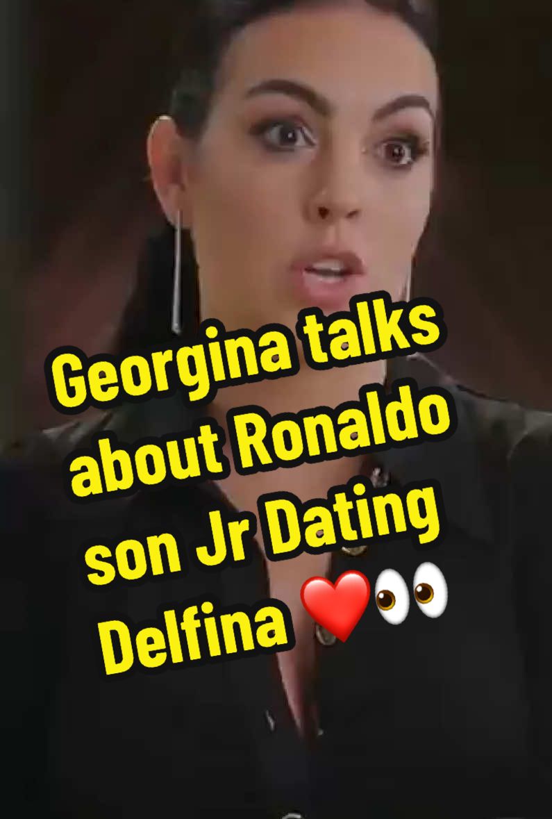 #georgia #talk #about #ronaldo #son #jr #girlfriend #football #skills #history #foryoupage #foryou #viral 