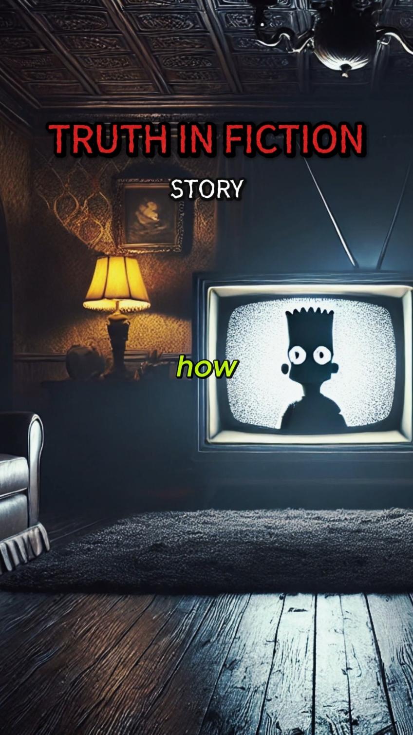 'Truth in fiction', creepy fictional story, theory. #fyp #scary #horrortok #joerogan #creepy #scarystory #storytime #theory #christiantiktok #endtimes #lastdays #simpsons #simpsonspredictions #conspiracy #future This fictional story is for entertainment/fictional/satire purposes only. 