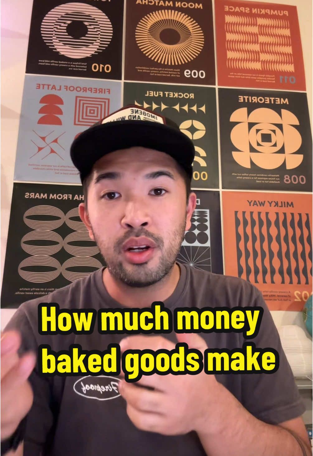 How much baked goods made when i opened my coffee shop