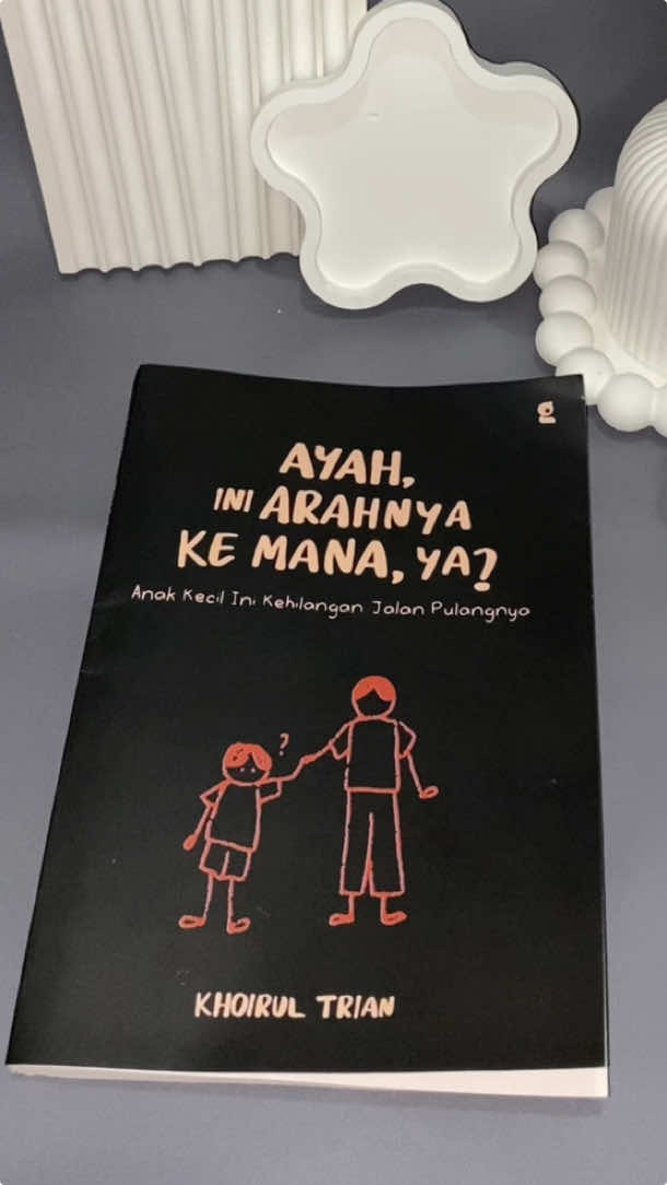 Sehancur apa kalian tanpa ayah,sampai nekat beli buku ini💔🥀 #fyp #fyppppppppppppppppppppppp #ayah #ayahiniarahnyakemanaya 