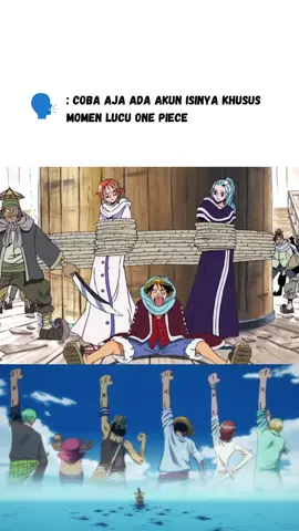 Cepat banget kalo akrab dengan orang... #onepiece #onepiecelucu #onepiecengakak #onepiecetiktok #anime