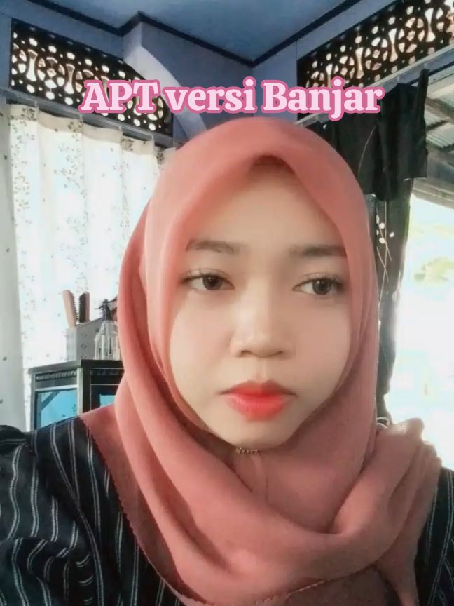 PART 1  APT versi banjar sedikit .. 😂 #APT #rose #apateu #fyp #banjarbanar 