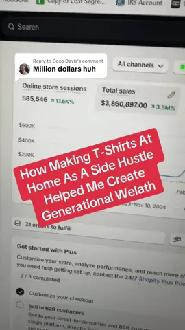 Replying to @Coco Davis How A Side Hustle of Making Tshirts At Home Helped Create Generational Wealth #tshirtbusiness #customtshirt #clothingbusiness #tshirtprinting #dtfprinting #clothingbrand 