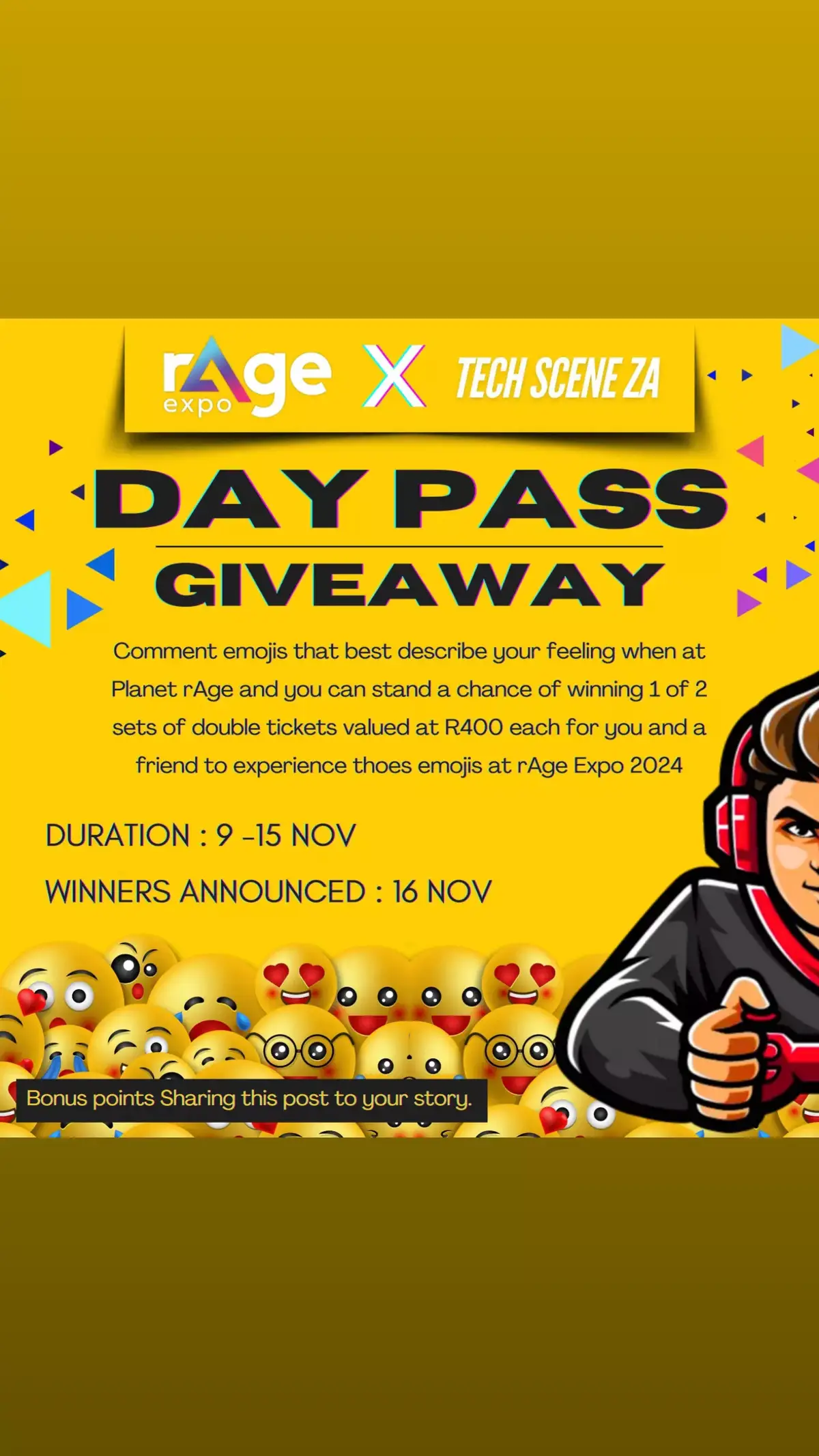 The time to escape to planet rAge is upon us  We are glad to partner with @rage_expo to give you guys a chance of winning 1 of 2 sets of 2 x day passes valued at R400. What do you have to do ?  Leave a comment with Emojis describing your excite and your feeling to be back at Planet rAge Bonus points 🎁 For you share this post to your story & tagging the friend you want to take with you to planet rAge 2024  rAge Expo 2024  When : 29 Nov - 1 Dec Where : Johannesburg Expo Center  #rAgeExpo #rAgeExpo2024 #rAgeExpo2024  #agalaxyofgeek #techsceneza  #escapetoplanetrAge #comeandplay #giveaway  #whatsoninjoburg 