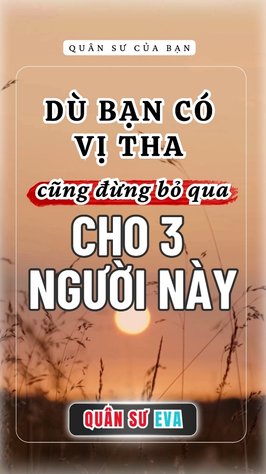 Trả lời @tntnguyn3511 Có những người không nên tha thứ được vì sự an toàn của bạn #dubancovithacungdungboqua3nguoinay #vitha #rongluong #thathu #thathuloilam #thudung #baihoccuocsong #nguyquantu #tieunhan #timlaichinhminh #thaydoisomenh #thaydoivanmenh #tienvephiatruoc #nhungcaunoihay #nhungcaunoidangsuyngam #chieutroluagat #thaotung #thaotungtamly #kynangsinhton #nhungcaunoitruyendongluc #nhungcaunoitruyencamhungmoingay #trietlycuocsong #trietlyeva #loikhuyencuocsong #loikhuyenhuuich #suyngam #eva #quansu #quansueva #evaquansu #kenhquansu #kenhquansueva #khoandung 