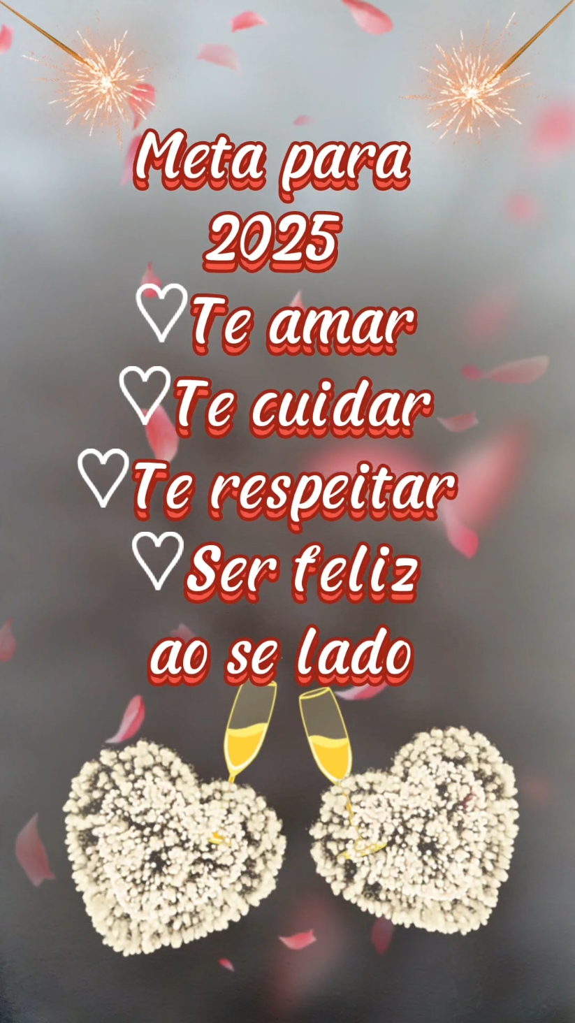 #anonovo #2025 #metas #frasesdeamor #teamo #meuamor #romanticos #apaixonados #frasesromanticas #fyp 