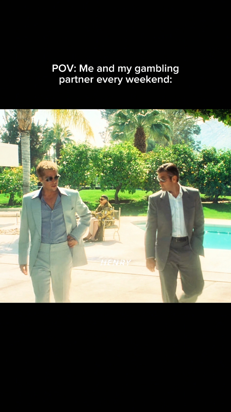 #gambling #oceans11 #bradpitt #casino #boys #relatable #foryouminator #memes #fyp #homies #real 