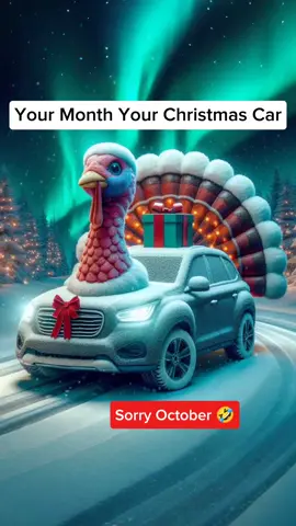 Your Month Your Christmas Car #yourmonth #yourmonthyour #yourmonthyourthing #yourbirthmonth #aiart #christmascountdown #aiart #christmas2024 