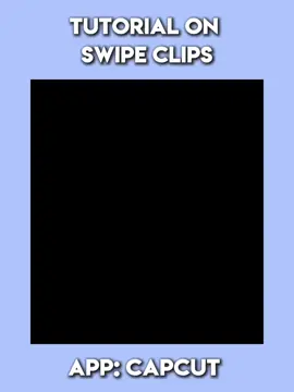 Tutorial on swipe clips in#CapCut #crucian31 #editor #areyouaneditor #capcut #capcutpioneer  