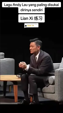 Replying to @yithing85 Lagu Andy Lau yang paling disukai dirinya sendiri #lianxi #练习 #andylau #刘德华 #lagumandarin #ronanwu 